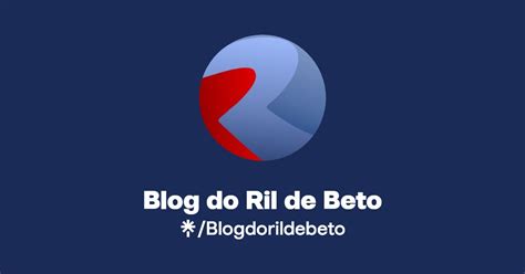 blog ril de beto,blogdorildebeto